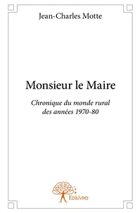 Monsieur le Maire