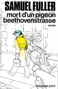MORT D'UN PIGEON DANS BEETHOVENSTRASSE