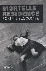 Mortelle résidence