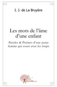 Mots de l'âme d'une enfant