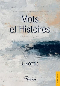 Mots et Histoires