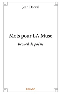 Mots Pour LA Muse