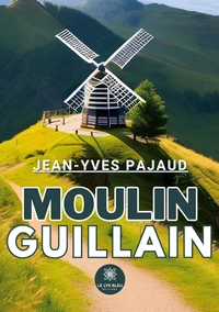 Moulin Guillain