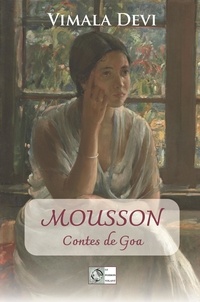 Vimala Devi - Mousson - Contes de Goa.