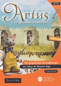  Réunion des Musées Nationaux - Artus et le grimoire secret - CD-ROM.