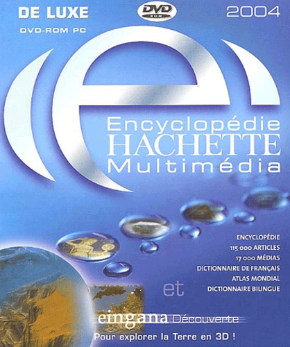  Collectif - Encyclopédie Hachette multimédia de luxe. - DVD-ROM.