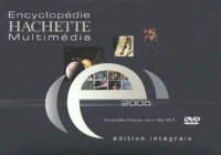 Encyclopédie Hachette multimédia édition intégrale