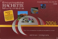  Hachette Multimédia - Encyclopédie Hachette Multimédia - Edition intégrale, 2 CD-ROM.