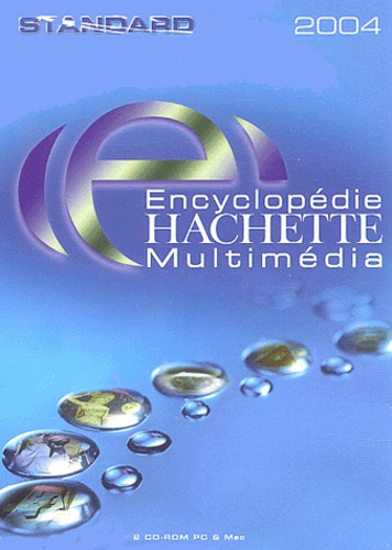  Hachette et  Collectif - Encyclopédie Hachette standard. - 2 CD-ROM.