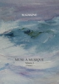 M. Kissine - Muse a musique - volume 2.