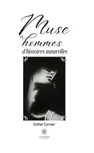 Muse et hommes d'histoires naturelles