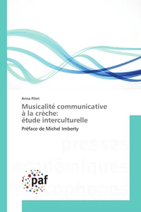 Musicalité communicative à la crèche : étude enterculturelle