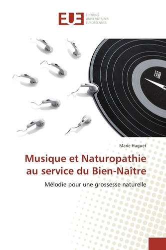 Marie Huguet - Musique et Naturopathie au service du Bien-Naître.