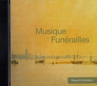  Bayard Musique - Musique Funérailles - CD audio.