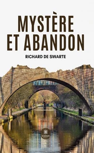 Mystère et Abandon