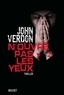John Verdon - N'ouvre pas les yeux.