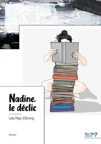 Nadine, le déclic