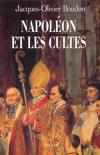 Napoléon et les cultes.