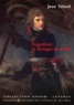 Jean Tulard - Napoléon et Rouget de L'Isle. - Marche consulaire contre Marseillaise.