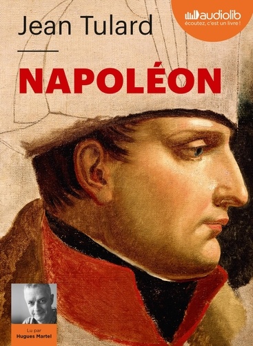Napoléon ou le mythe du sauveur  avec 2 CD audio MP3