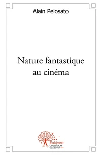 Nature fantastique au cinéma