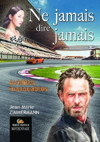 Ne jamais dire jamais