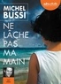 Michel Bussi - Ne lâche pas ma main. 1 CD audio MP3