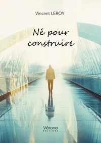 Né pour construire