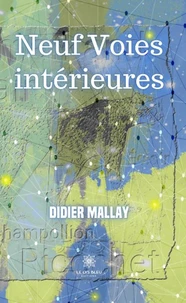 Neuf Voies intérieures