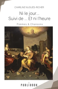 Ni le jour…  Suivi de … Et ni l’heure