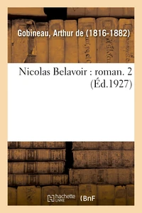 Nicolas Belavoir : roman. 2