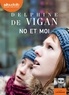 Delphine de Vigan - No et moi. 1 CD audio MP3
