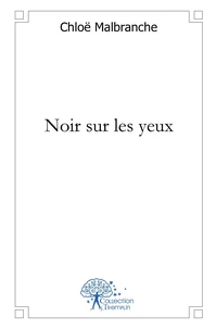 Noir sur les yeux
