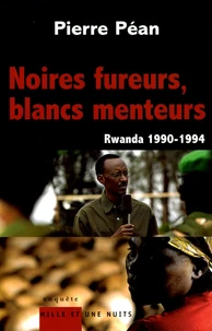 Noires fureurs, blancs menteurs