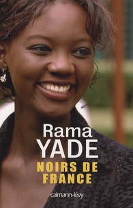 Rama Yade - Noirs de France.