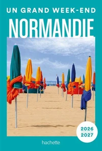 Normandie 2026-2027 Un Grand Week-end