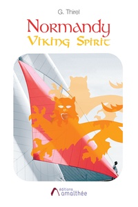 G. Thirel - Normandy Viking Spirit.