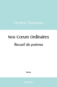 Nos Coeurs Ordinaires