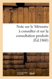  Hachette BNF - Note sur le Mémoire à consulter et sur la consultation produits.