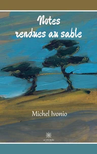 Notes rendues au sable