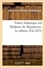 Notice historiqur sur Madame de Maintenon. 2e édition