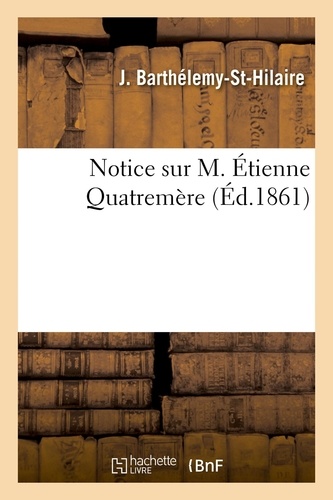 Notice sur M. Étienne Quatremère