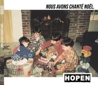  Hopen - Nous avons chanté Noël. 1 CD audio MP3