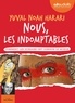 Yuval Noah Harari - Nous, les indomptables - Comment les humains ont conquis le monde. 1 CD audio MP3