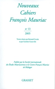 François Mauriac - Nouveaux cahiers de François Mauriac N°13.