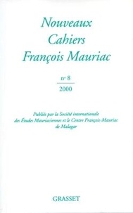 François Mauriac - Nouveaux cahiers François Mauriac n°08.
