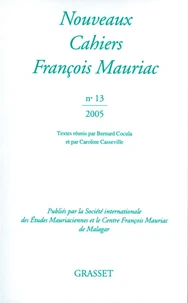 Nouveaux Cahiers François Mauriac N° 13/2005