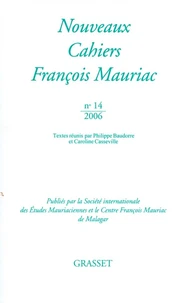 Nouveaux Cahiers François Mauriac N° 14/2006