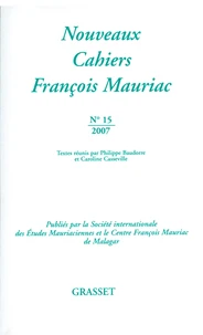 Nouveaux Cahiers François Mauriac N° 15/2007