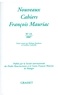 François Mauriac - Nouveaux cahiers François Mauriac N°15.
